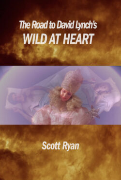 The Road to David Lynch's Wild at Heart